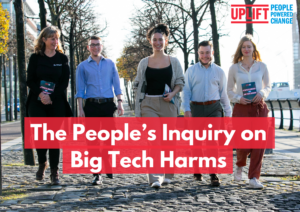 Uplift's People's Inquiry on Big Tech Harms panelists 